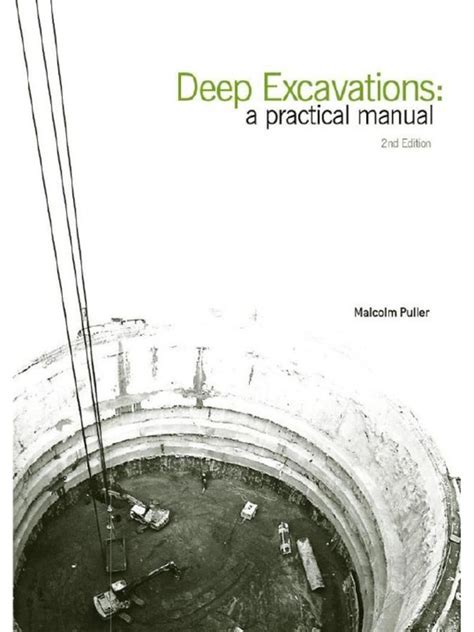 Deep Excavations A Practical Manual