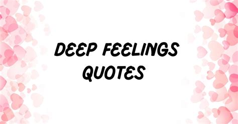 Deep Feelings Quotes