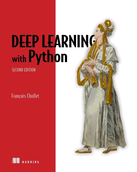 Deep Learning With Python Francois Chollet Amazon Com