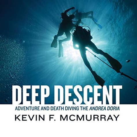 Read Deep Descent Adventure And Death Diving The Andrea Doria Adventure And Death The Andrea Doria 