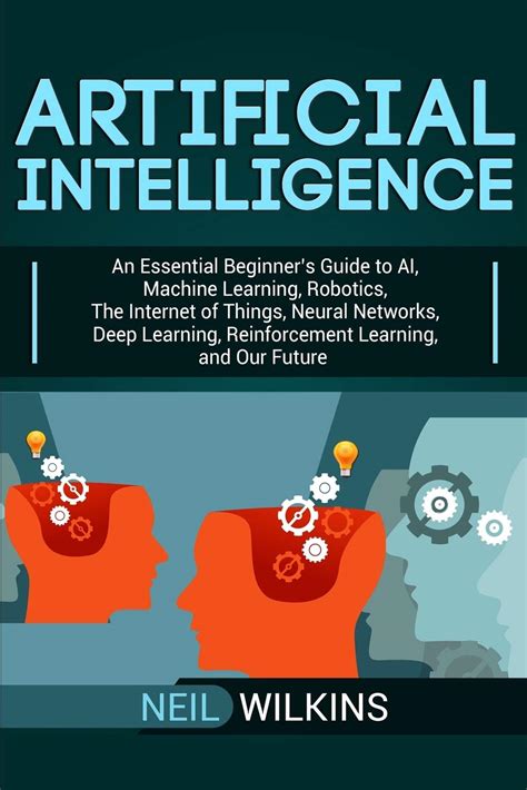 Read Online Deep Learning Deep Learning Explained To Your Granny A Guide For Beginners Machine Learning 