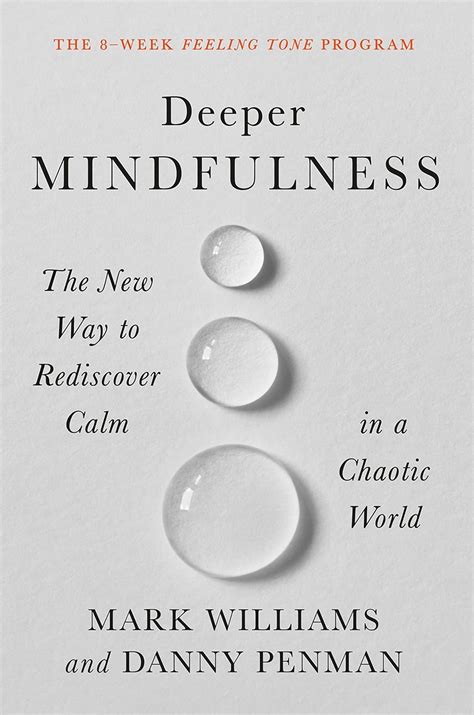 Deeper Mindfulness Mark Williams