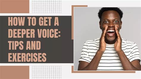 Deeper Voice Get A Deeper Voice Quickly Become A