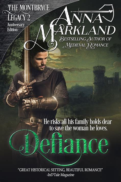 Read Online Defiance The Montbryce Legacy Anniversary Edition Book 2 