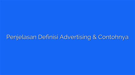 definisi advertising