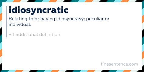 Definition For Idiosyncratic