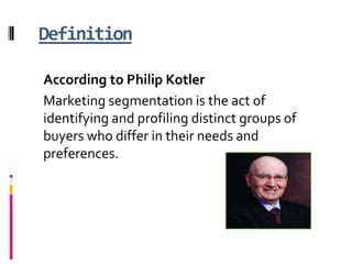 definition market segmentation philip kotler biography
