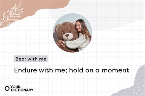 Definition Of Bear With Me