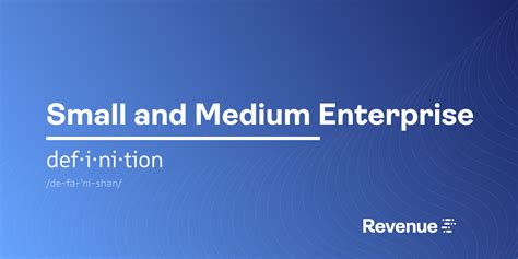 Definition Of Small To Medium Enterprises