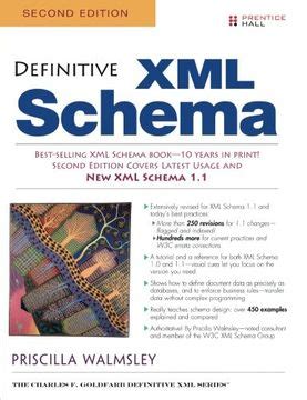 definitive xml schema charles f goldfarb definitve