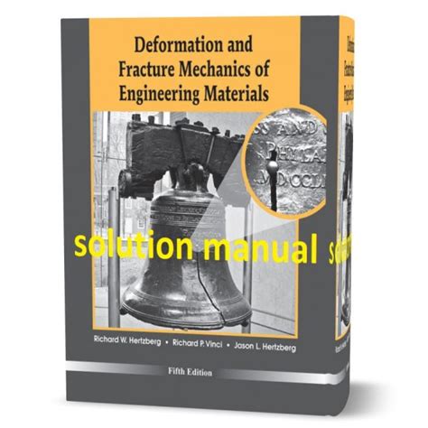 Full Download Deformation And Fracture Mechanics Of Engineering Materials Solution Manual Pdf 