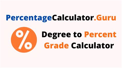 Degrees To Percent Grade Vcalc Grade To Angle - Grade To Angle