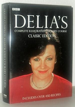 Read Online Delia Smiths Complete Illustrated Cookery Course 