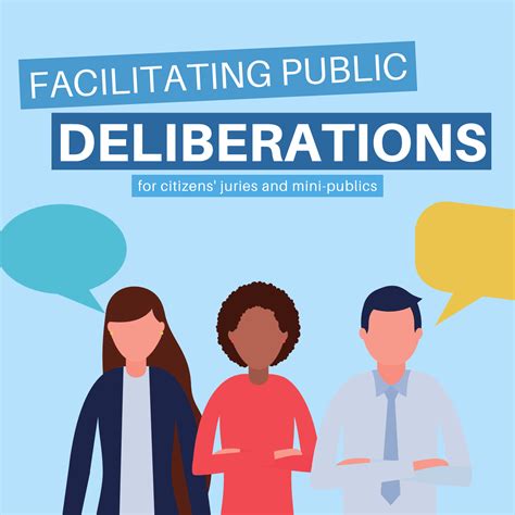 Deliberations