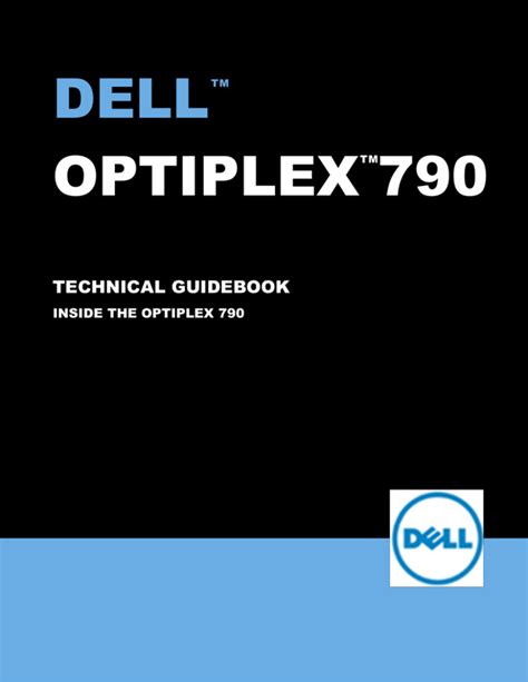 Read Dell Optiplex 790 Technical Guidebook 