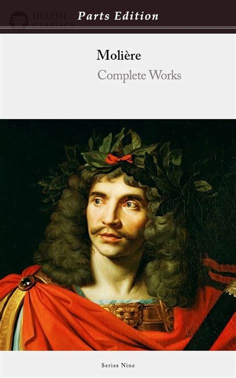 delphi complete works of moliere illustrated delp