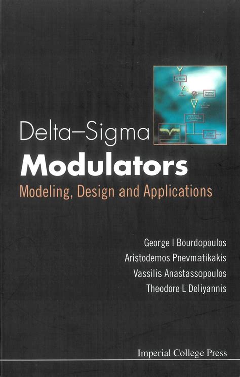 Delta Sigma Modulators Modeling Design And Applications