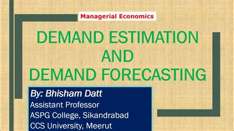 Demand Estimation And Forecasting Managerial Economics