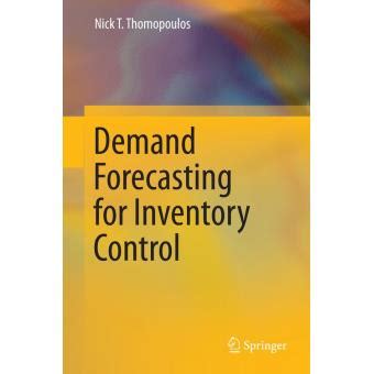 Full Download Demand Forecasting For Inventory Control 