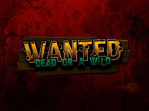 Wanted Dead or a Wild: Gewinnchancen und Bonus