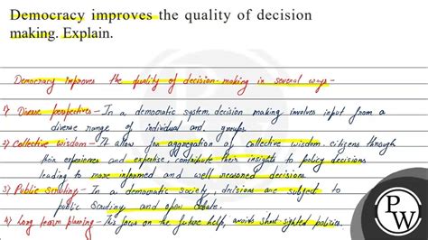 Democracy Improves The Quality Of Decision Making Because
