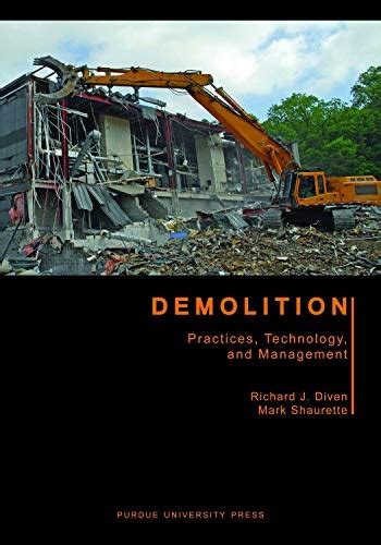 Download Demolition Practices Technology And Management Purdue Handbooks In Building Construction 