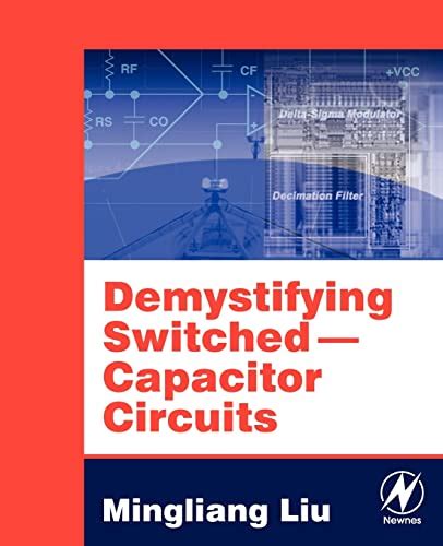 Full Download Demystifying Switched Capacitor Circuits 