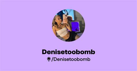 denisetoobomb onlyfans
