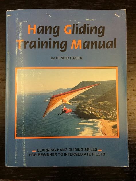 Read Dennis Pagen Hang Gliding Manual 