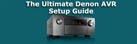 Read Denon Receiver Setup Guide 