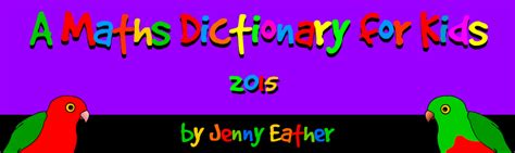 depictionsofasmalltown: a maths dictionary for kids jenny eather