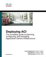Read Online Deploying Aci The Complete Guide To Planning Configuring And Managing Application Centric Infrastructure 
