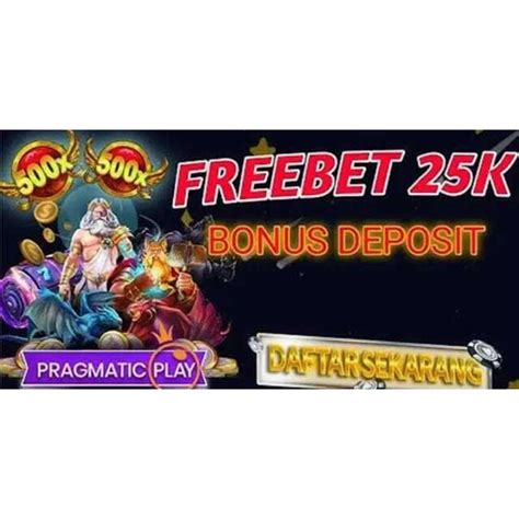 DEPO 25 BONUS 25 MEZINK - Deposit 25 bonus 25 | Infobonus25 | Mezink