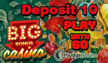 deposit 10 play with 60 casino