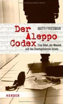 Der Aleppo Codex Eine Bibel Der Mossad Und Das St