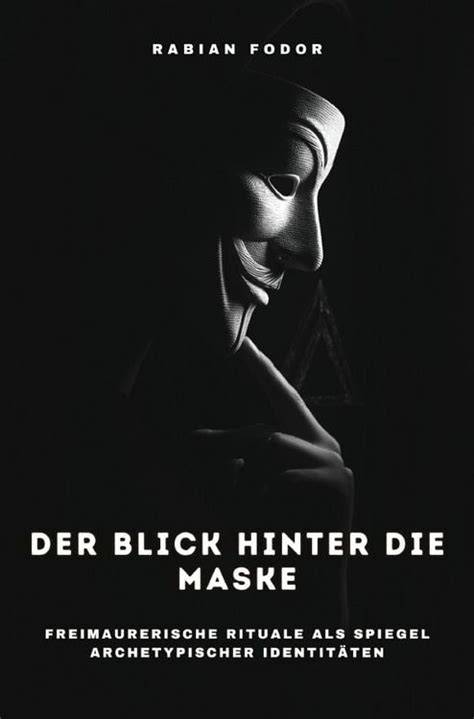 der blick hinter die maske was uns gesichter verr