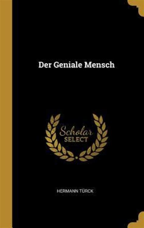 der geniale mensch