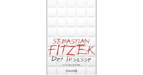 Der Insasse