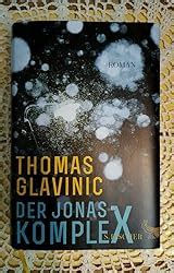 Der Jonas Komplex Roman