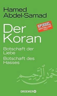 der koran botschaft der liebe botschaft des hasse