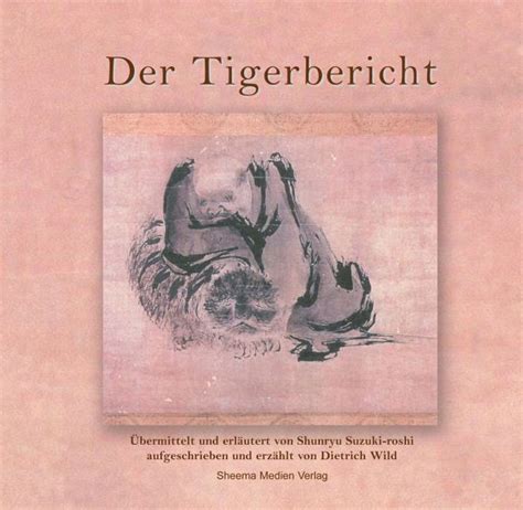 der tigerbericht