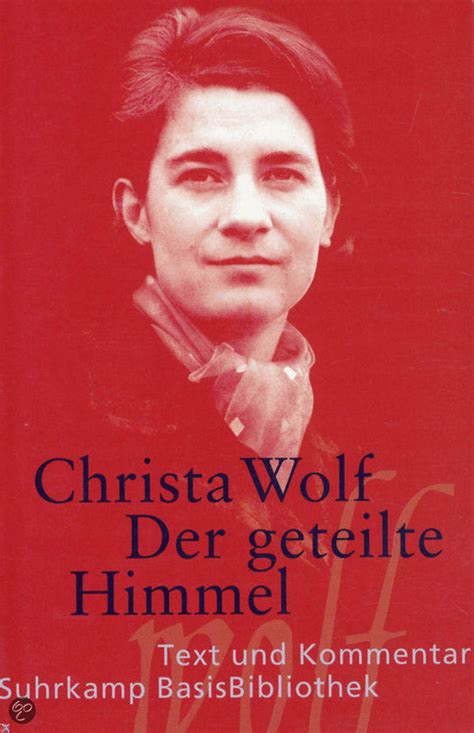 Read Der Geteilte Himmel Christa Wolf 