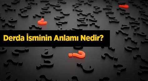 Derda Ne Demek