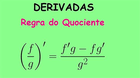 Derivada Do Quociente