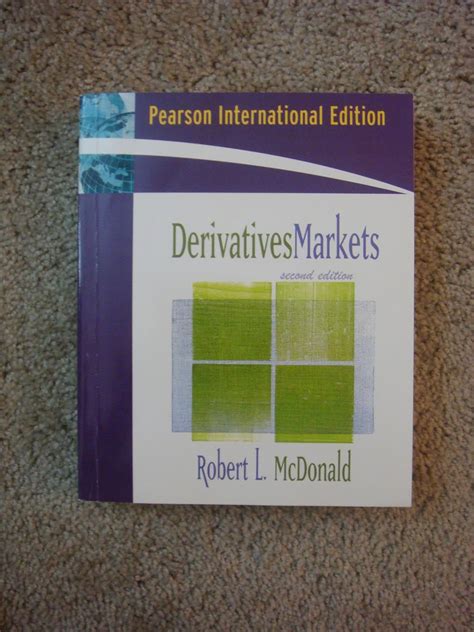 Download Derivatives Markets 2Nd International Edition By Robert L Mcdonald With Cd 