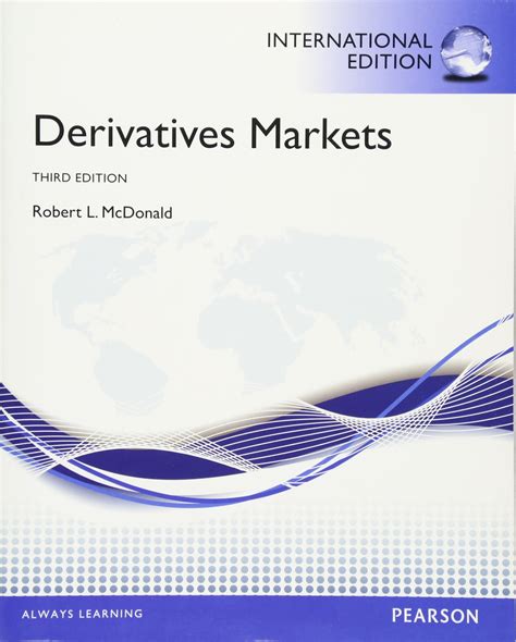 Download Derivatives Markets Mcdonald 3Rd Edition 