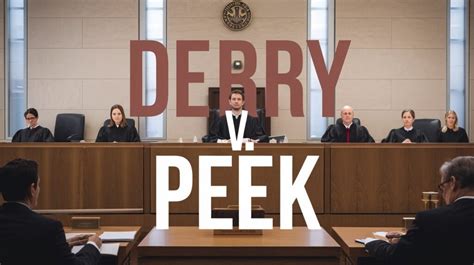 Derry V Peek