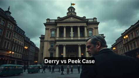 Derry Vs Peek