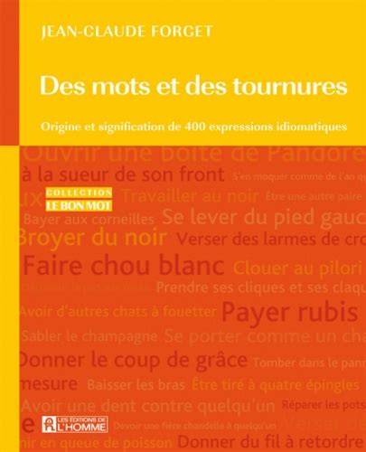 des mots et des tournures