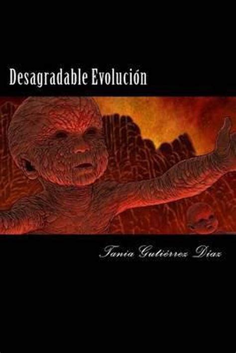 desagradable evolucion